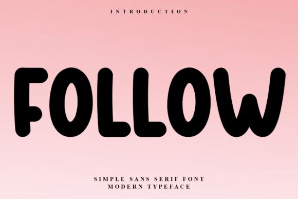Follow: A Display Typeface for Editorial and Content Design