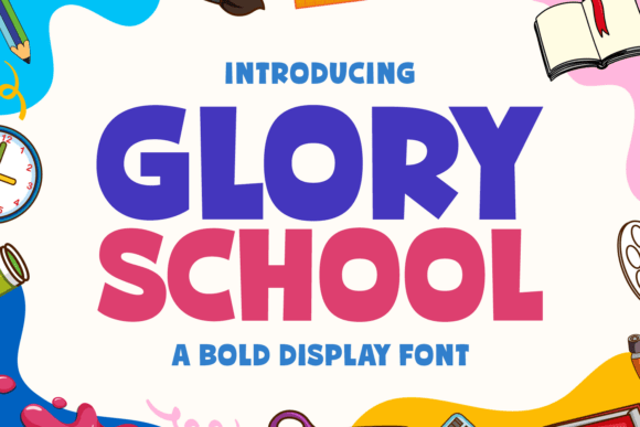 Glory School: The Bold Font That Elevates Small Business Branding