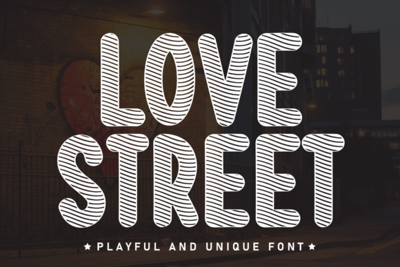 Love Street: A Display Typeface for Modern Web Design
