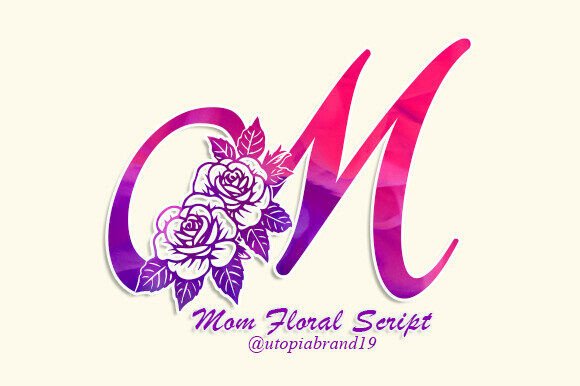 Mom Floral Script Monogram: A Premium Display Font for Editorial Design