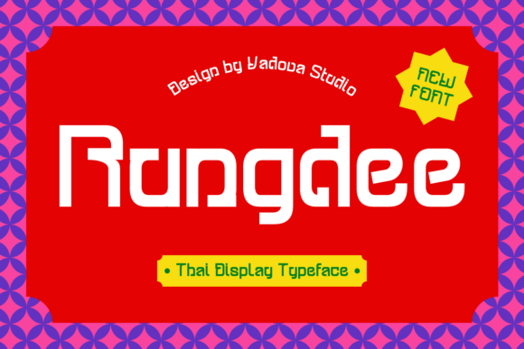 Rungdee: A Vibrant Thai Display Font for Bold Brand Identity