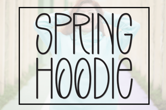 Spring Hoodie: A Handwritten Display Font for Editorial Design