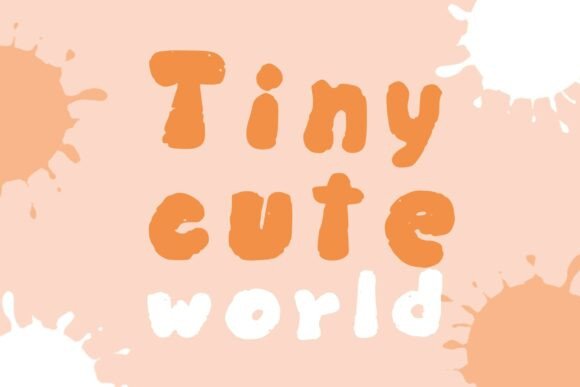 Tiny Cute World: The Perfect Whimsical Typeface for Playful Branding