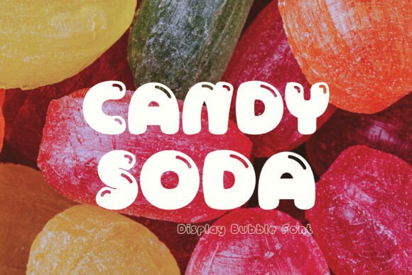Why Candy Soda Is the Perfect Display Font for Modern Editorial Design